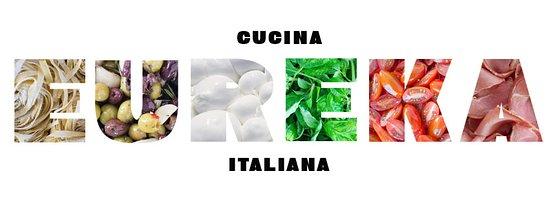 Eureka Cucina Italiana
