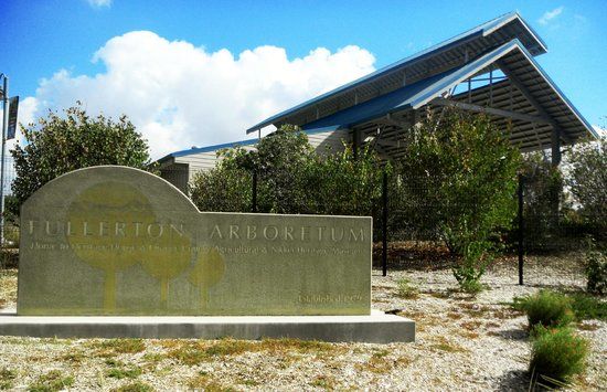 Fullerton Arboretum